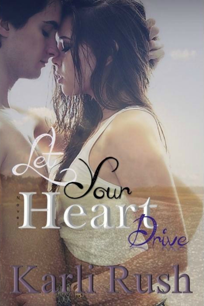 Let Your Heart Drive cover
